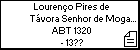 Lourenço Pires de Távora Senhor de Mogadouro
