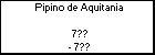Pipino de Aquitania 