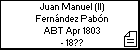 Juan Manuel (II) Fernández Pabón