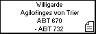 Willigarde Agilofinges von Trier