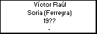 Víctor Raúl Soria (Ferreyra)