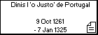Dinis I 'o Justo' de Portugal 