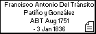 Francisco Antonio Del Tránsito Patiño y González