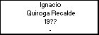 Ignacio Quiroga Recalde