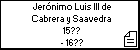 Jerónimo Luis III de Cabrera y Saavedra