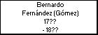 Bernardo Fernández (Gómez)