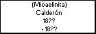 (Micaelinita) Calderón