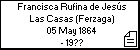 Francisca Rufina de Jesús Las Casas (Ferzaga)