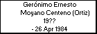 Gerónimo Ernesto Moyano Centeno (Ortiz)