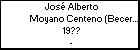 José Alberto Moyano Centeno (Becerra)