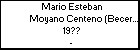 Mario Esteban Moyano Centeno (Becerra)