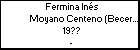 Fermina Inés Moyano Centeno (Becerra)