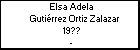 Elsa Adela Gutiérrez Ortiz Zalazar