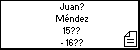 Juan? Méndez