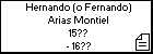 Hernando (o Fernando) Arias Montiel