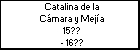 Catalina de la Cámara y Mejía