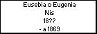 Eusebia o Eugenia Nis