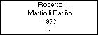 Roberto Mattiolli Patiño