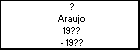 ? Araujo