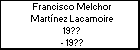 Francisco Melchor Martínez Lacamoire