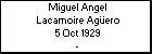 Miguel Angel Lacamoire Agüero