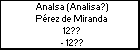 Analsa (Analisa?) Pérez de Miranda