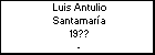 Luis Antulio Santamaría
