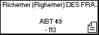 Richemer (Righemer) DES FRANCS