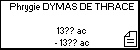 Phrygie DYMAS DE THRACE