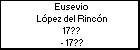 Eusevio López del Rincón